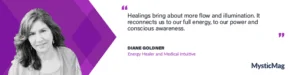 Illuminating Life with Diane Goldner, Energy Healer and Medical Intuitive