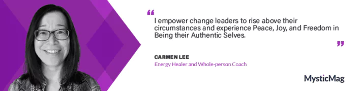 Energy Healing And Whole-person Coaching With Carmen Lee