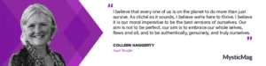 Become thy Soul Self with Colleen Haggerty