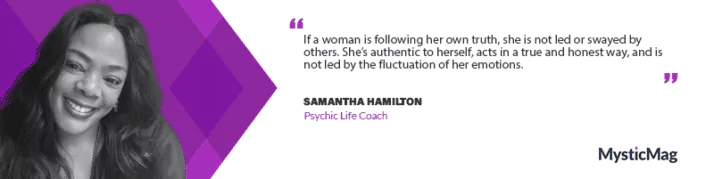 Spiritual Insights and Guidance: Samantha Hamilton's Authentic Approach