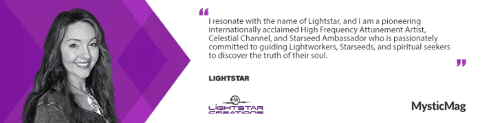 Gaining a Stronger Sense of Presence and Intuitive Clarity with Lightstar