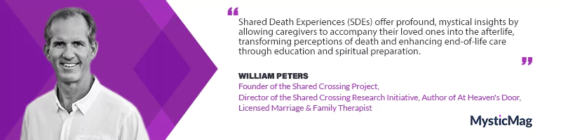 Transforming End-of-Life Care: An Interview with William Peters on the Shared Crossing Project
