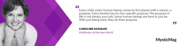 Finding Your Life Purposes: Caroline Schuler's Approach