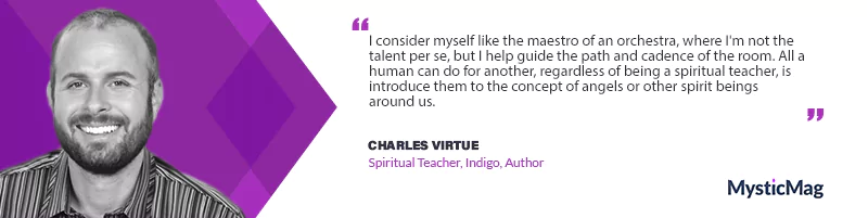 Embracing the Angelic Path: Interview with Charles Virtue