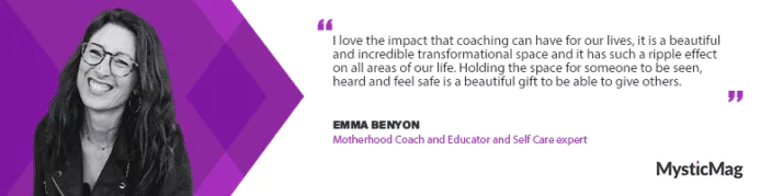 Calling to Support Busy Moms: A Q&A with Emma Benyon, Motherhood Coach & Educator