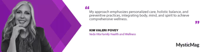 Kim Valeri Povey’s Ayurvedic Secrets to Optimal Wellness