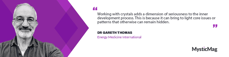 Subtle Energy Medicine: Dr. Gareth Thomas on Healing, Crystals, and Transformation