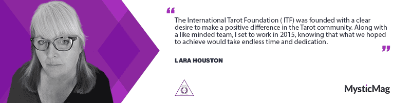 The International Tarot Foundation - Lara Houston