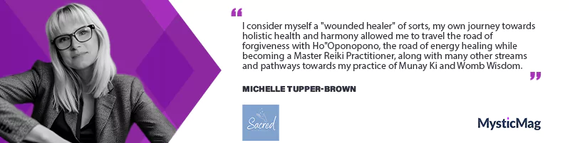 Illuminate, Heal and Inspire - Michelle Tupper-Brown