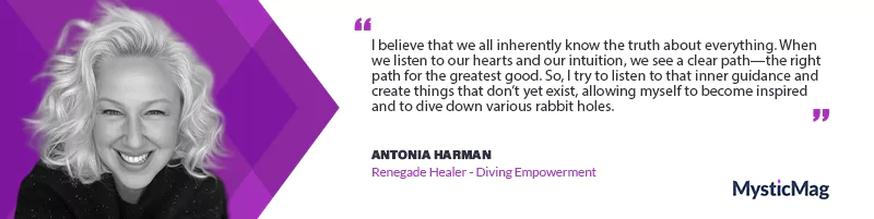 Unleashing the Magic Within - Antonia Harman, the Renegade Healer Redefining Spiritual Empowerment