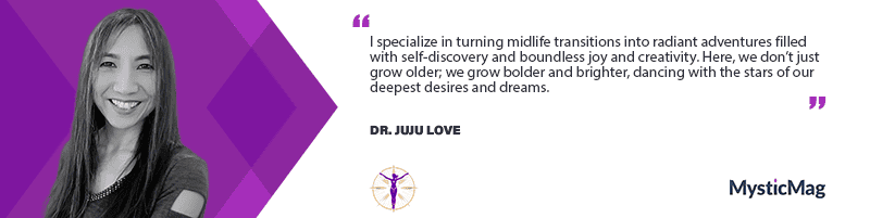 Midlife Magic with Dr. Juju Love