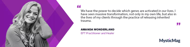 Breaking Free: A Journey to Self-Transformation Through EFT With Amanda Wonderland