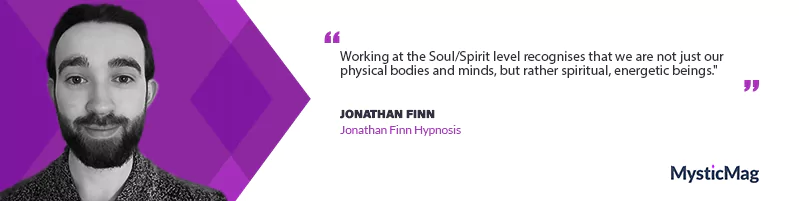 Healing Beyond the Physical: Jonathan Finn’s Approach to Hypnosis and Energy Work