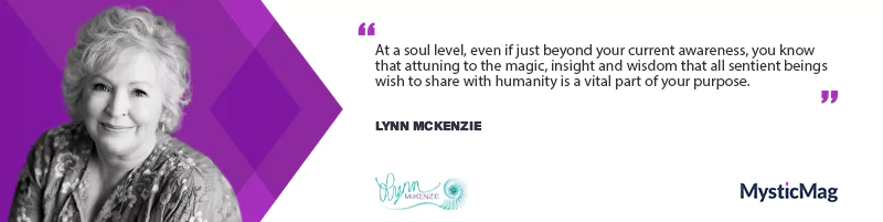 Animals and Intuitive Connection - Lynn McKenzie