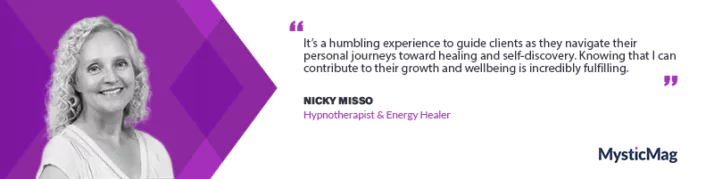 Energy Healing and Hypnotherapy: Nicky Misso’s Holistic Approach