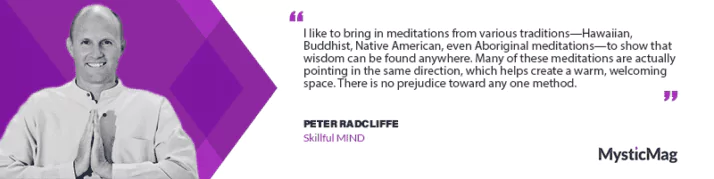 Discovering Inner Peace - How Peter Radcliffe’s Skillful MIND is Transforming Lives Through Connection and Purpose