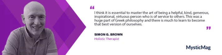 Harmonizing Mind, Body, and Spirit With Simon G. Brown