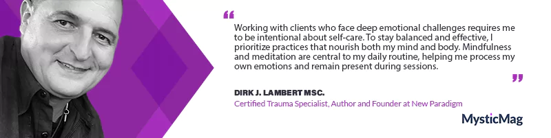 Dirk J. Lambert’s New Paradigm for Transforming Trauma and Depression