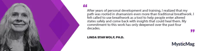 Linda Star Wolf on Shamanic Breathwork®: Healing, Transformation, and Spiritual Awakening