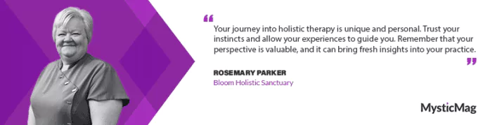 Transforming Wellness: Rosemary Parker's Journey into Holistic Therapy and Training