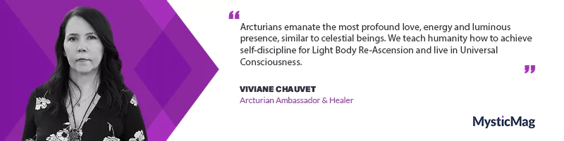 Awakening to the Stars: Viviane Chauvet on Arcturian Wisdom and Healing