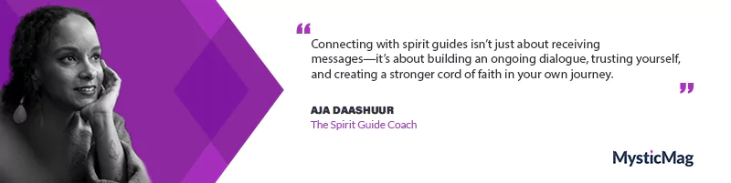 AJA Daashuur on Embracing Spiritual Guidance: The Journey Behind The Spirit Guide Coach