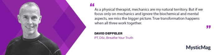 Breath as the Bridge - David Deppeler on Unlocking Human Potential Through Breathe Your Truth