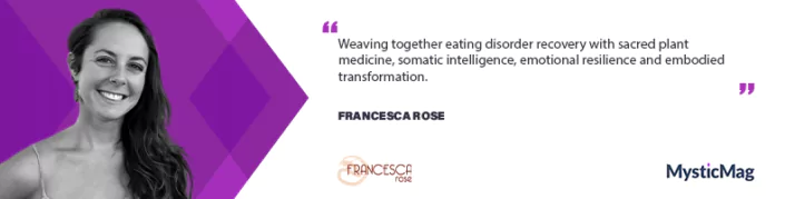 Trauma-Informed, Somatically-Integrative Healing: Francesca Rose