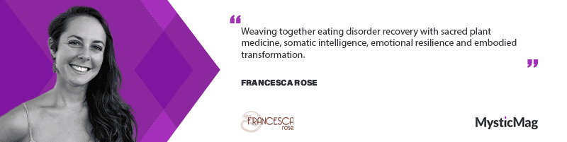 Trauma-Informed, Somatically-Integrative Healing: Francesca Rose