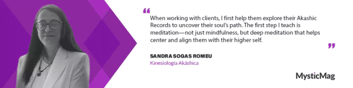 Unlocking the Soul’s Blueprint - Sandra Sogas Romeu on Kinesiología Akáshica