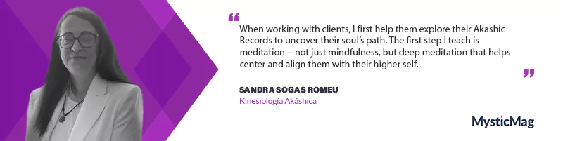 Unlocking the Soul’s Blueprint - Sandra Sogas Romeu on Kinesiología Akáshica