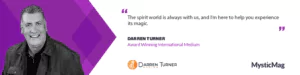 Experience the Magic of the Spirit World with Darren Turner